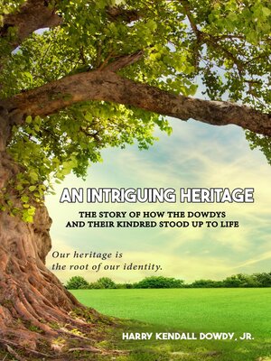 cover image of An Intriguing Heritage